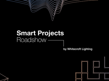 Whitecroft Lighting Smart Projects